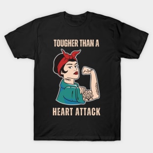 Tougher Than A Heart Attack Survivor Woman T-Shirt